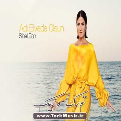 دانلود آهنگ ترکی آدی الوداع اولسون از سیبل جان